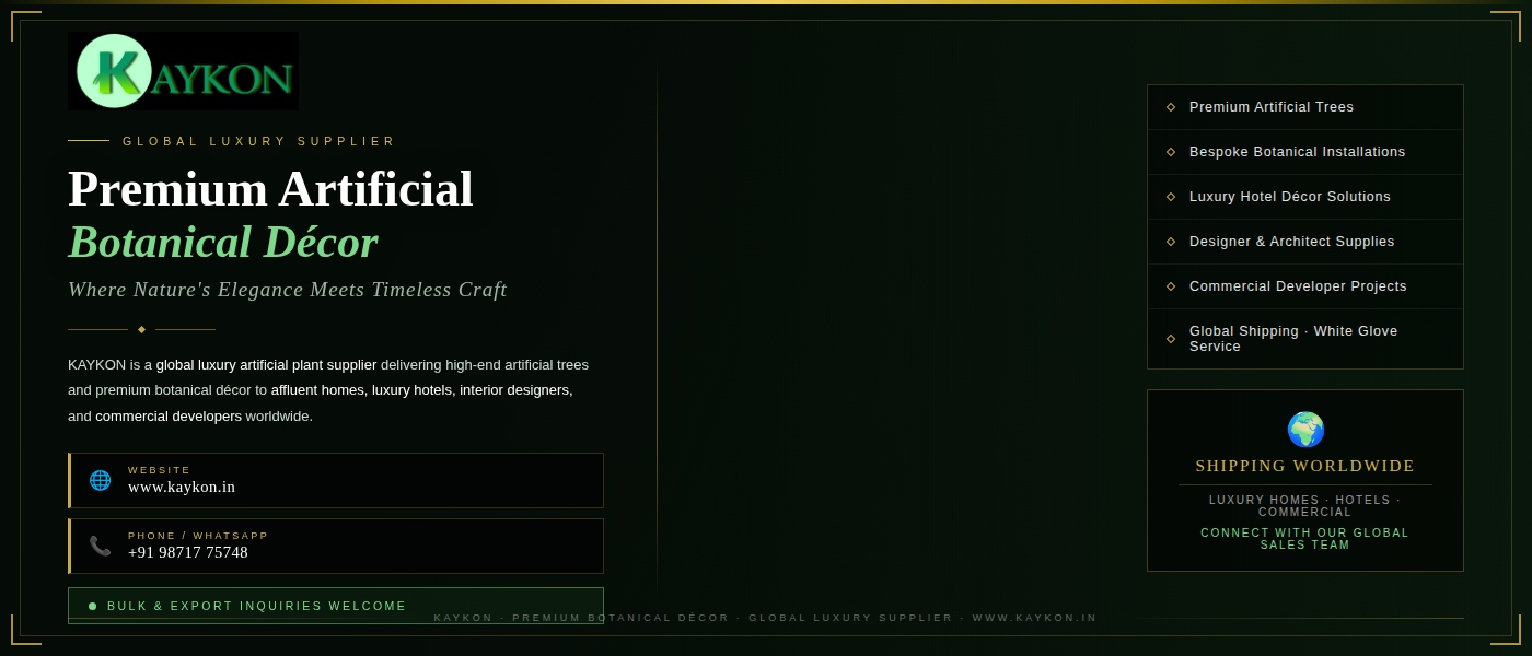 Read more about the article KAYKON: The Global Luxury Artificial Plant Brand Redefining Premium Interior & Lifestyle Spaces